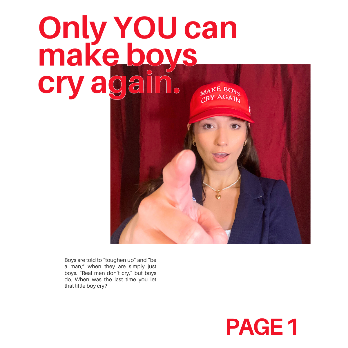 MAKE BOYS CRY AGAIN